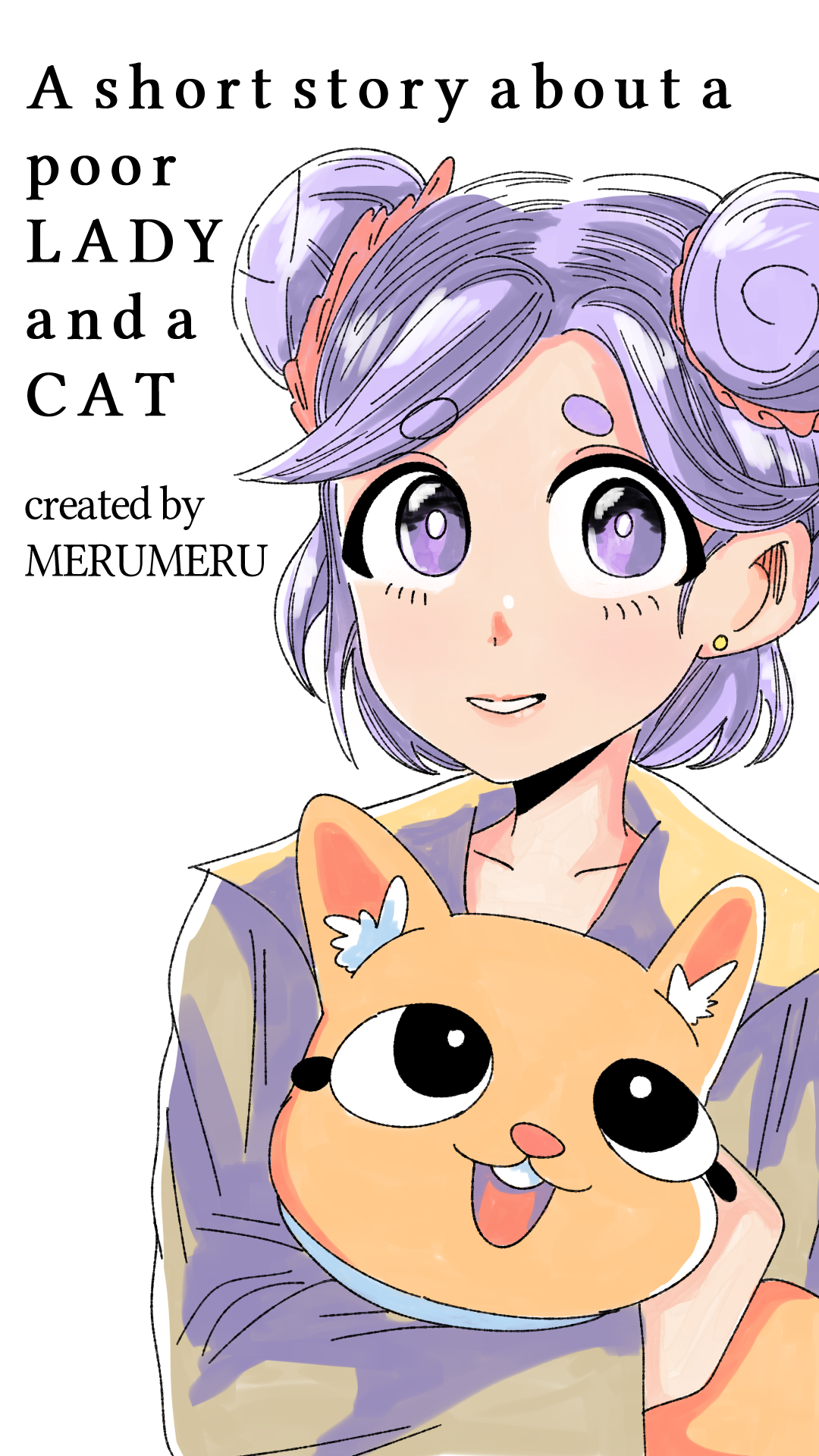 A SHORT STORY ABOUT A POOR LADY AND A CAT